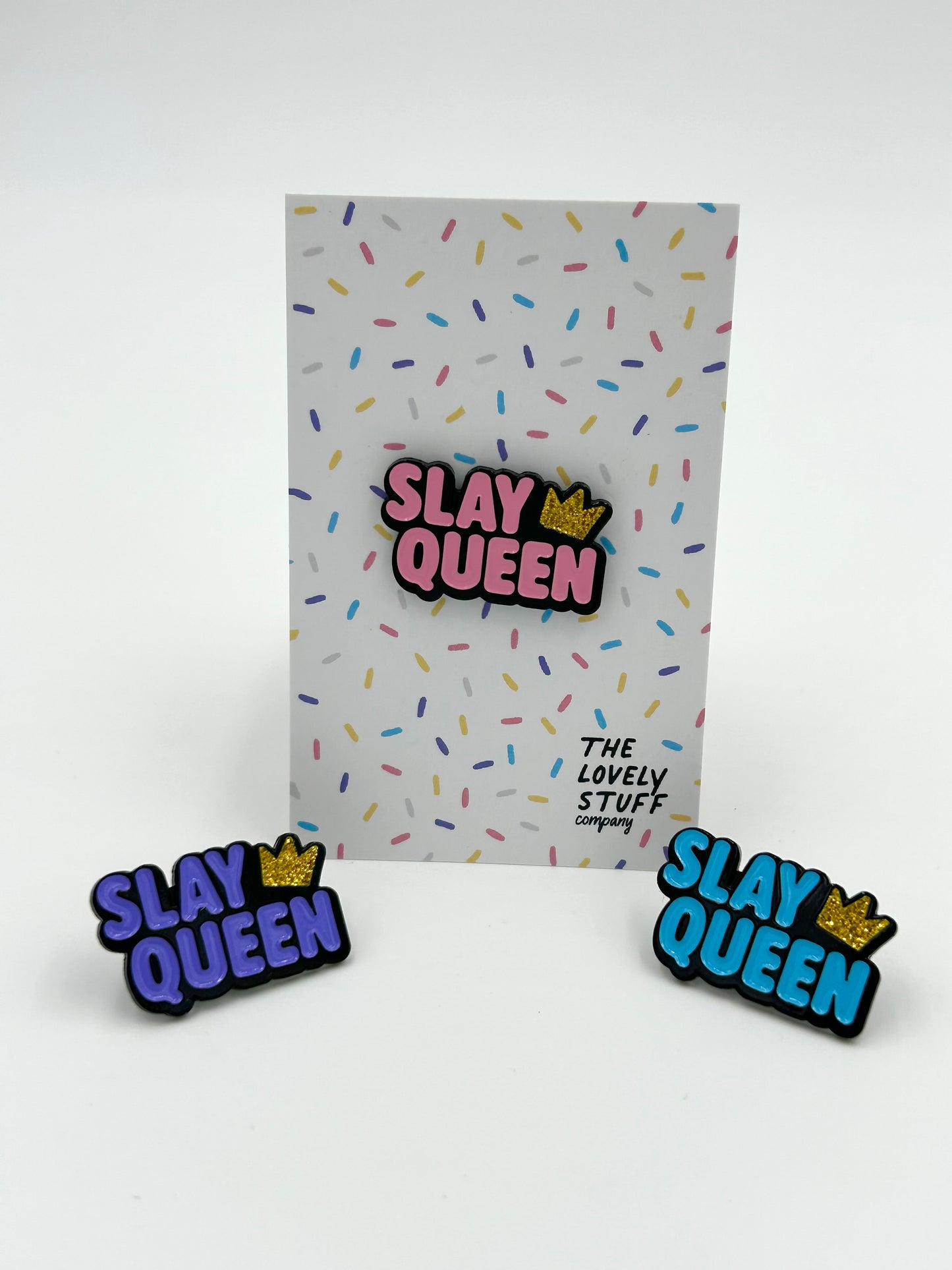 Slay Queen Enamel Pin Badge