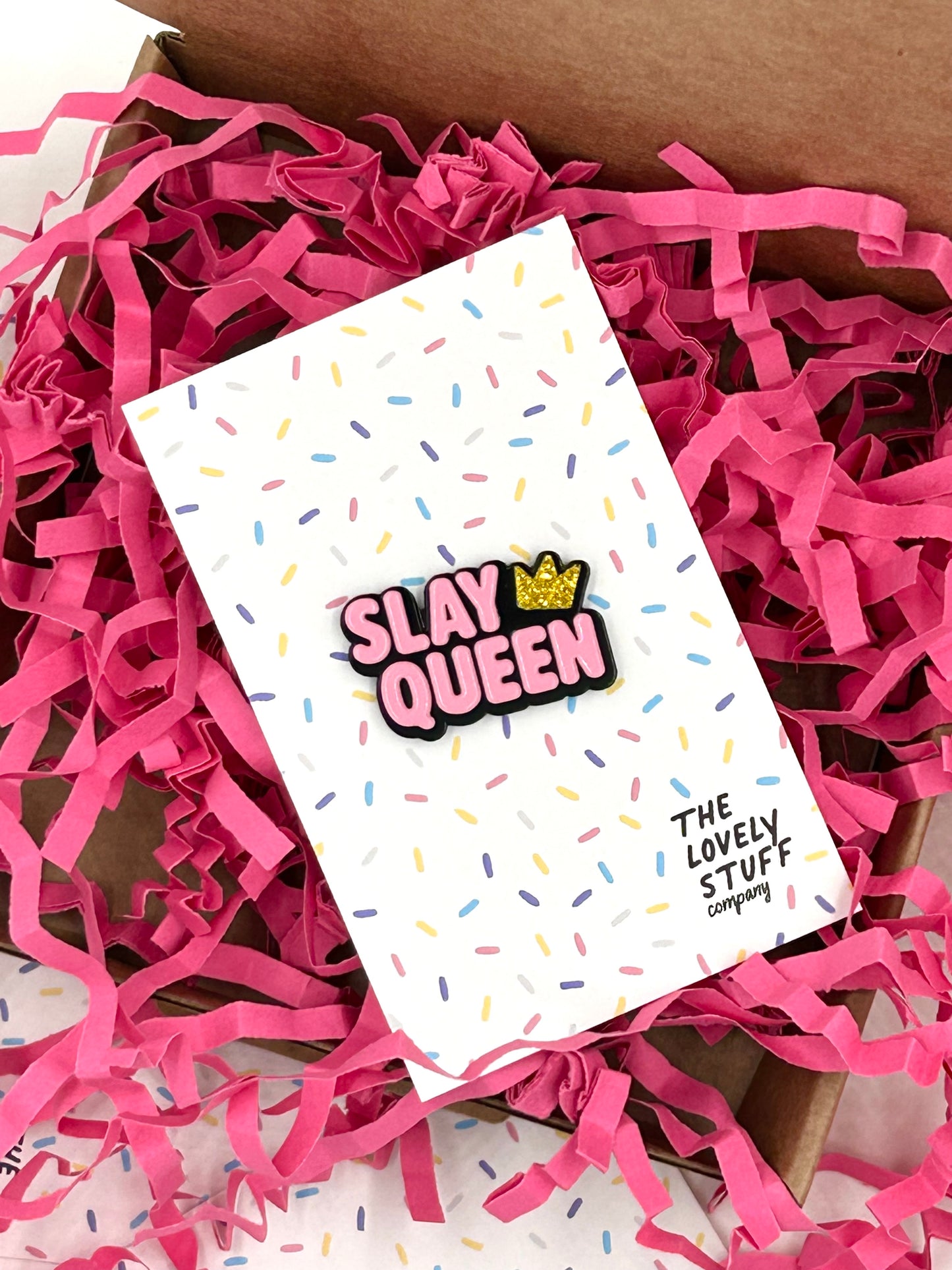 Slay Queen Enamel Pin Badge